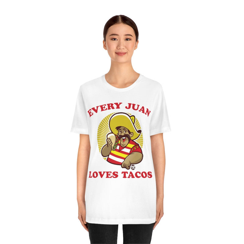 Load image into Gallery viewer, Every Juan Loves Tacos Unisex Tee
