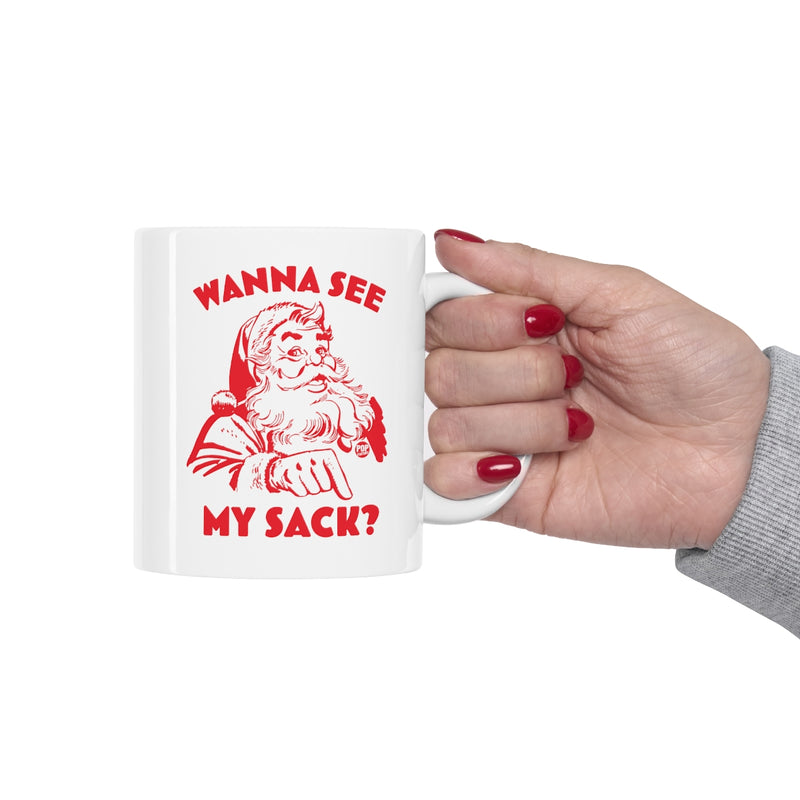 Load image into Gallery viewer, Santa Wanna See My Sack Mug
