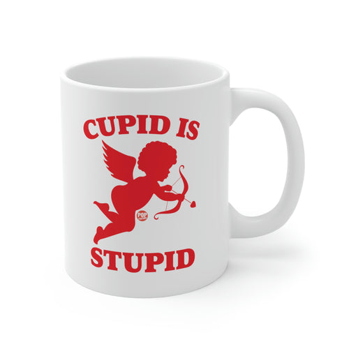 Cupid Is Stupid Coffee Mug