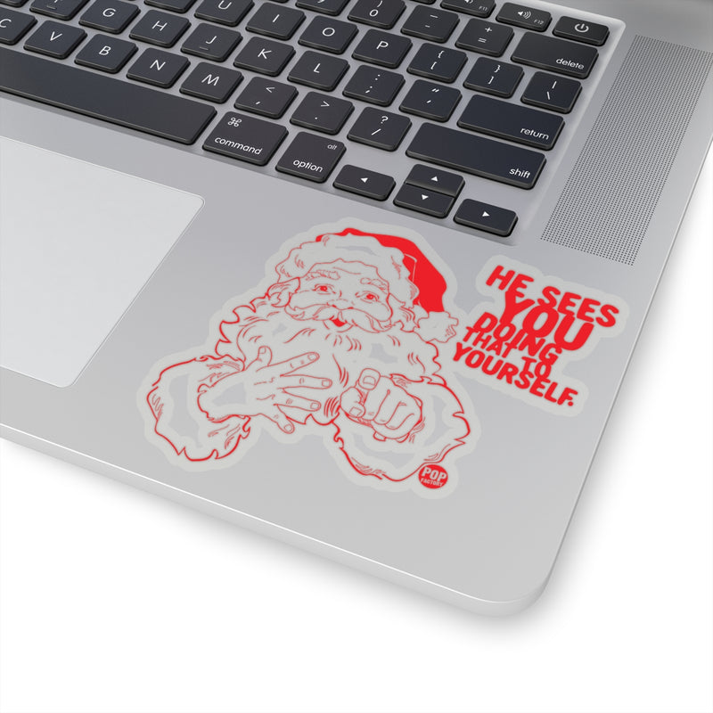 Load image into Gallery viewer, Santa Sees You Jerking Off Sticker
