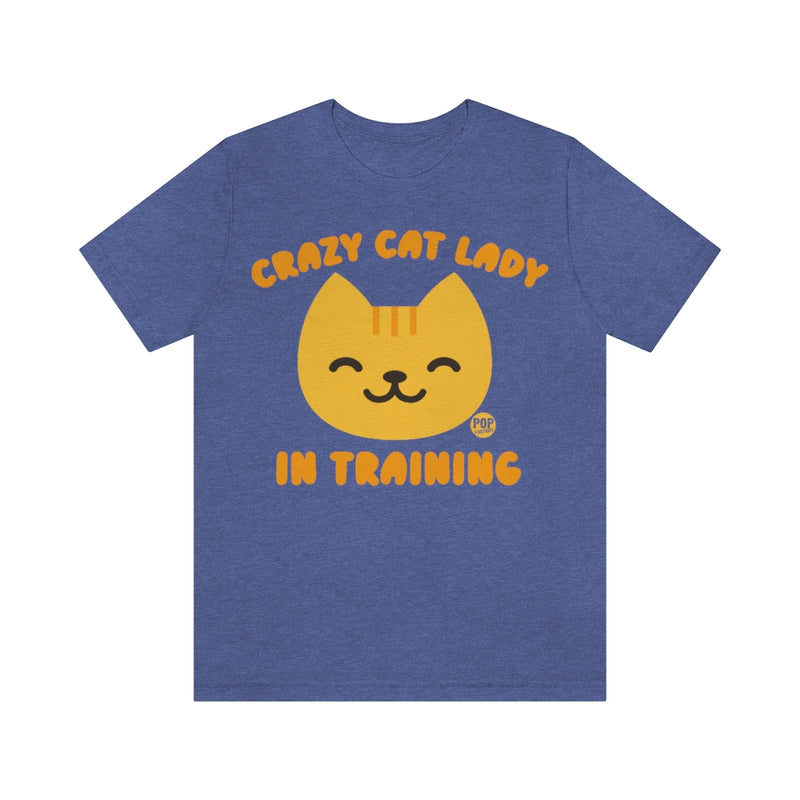 Load image into Gallery viewer, Crazy Cat Lady In Training Unisex Tee
