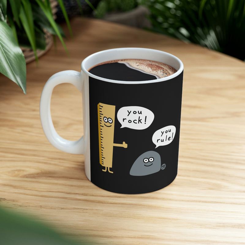 Load image into Gallery viewer, You Rock! You Rule! Coffee  Mug
