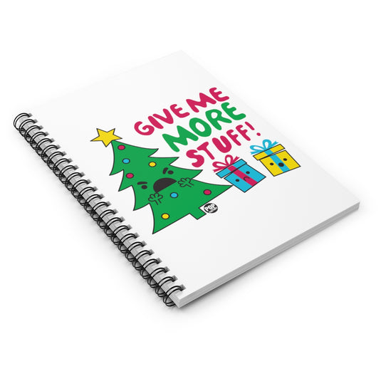 Give Me More Stuff Xmas Tree Notebook