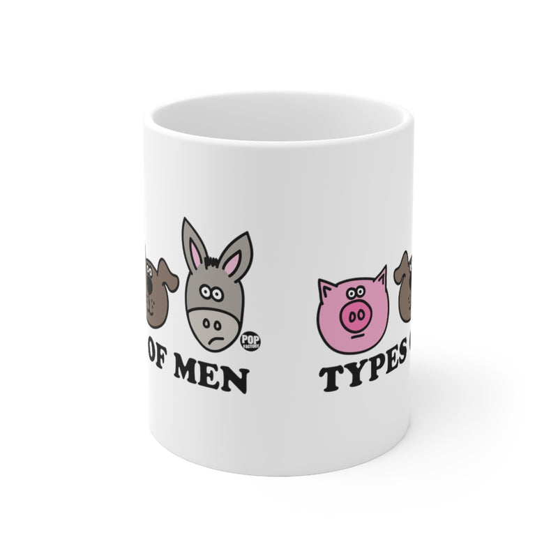 Load image into Gallery viewer, Types Of Men Pig Dog Ass Mug
