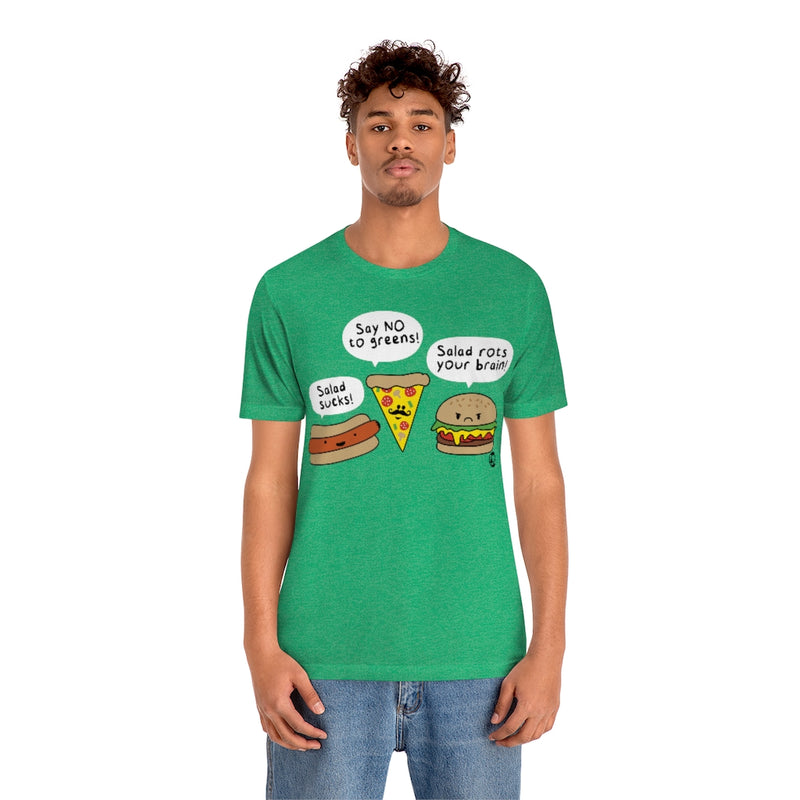 Load image into Gallery viewer, Salad Rots Your Brains Unisex Tee
