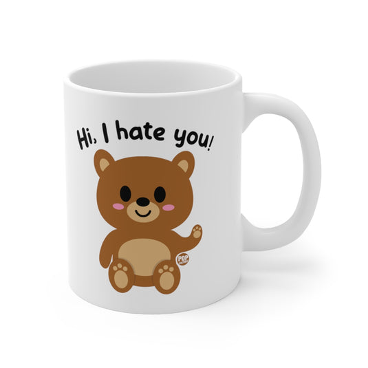 Hi I Hate You Bear Mug