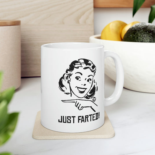 Just Farted Coffee Mug
