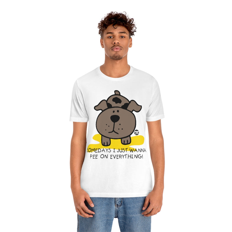 Load image into Gallery viewer, Somedays Pee On Everything Unisex Tee
