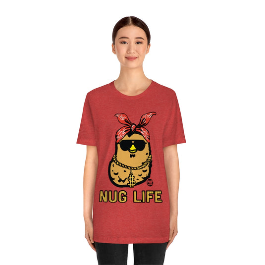 Nug Life Unisex Tee