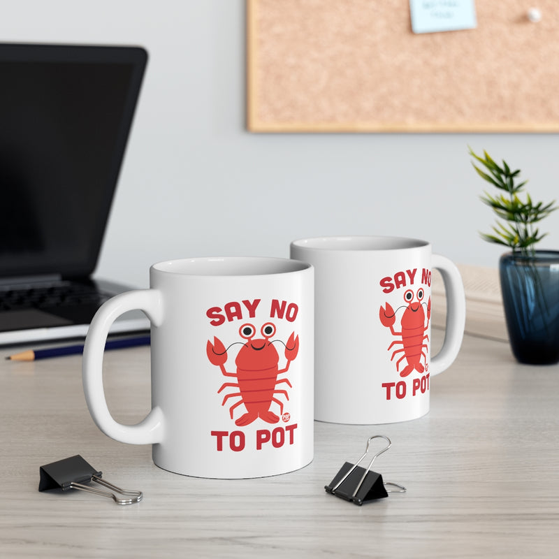 Load image into Gallery viewer, Say No To Pot Lobster Mug
