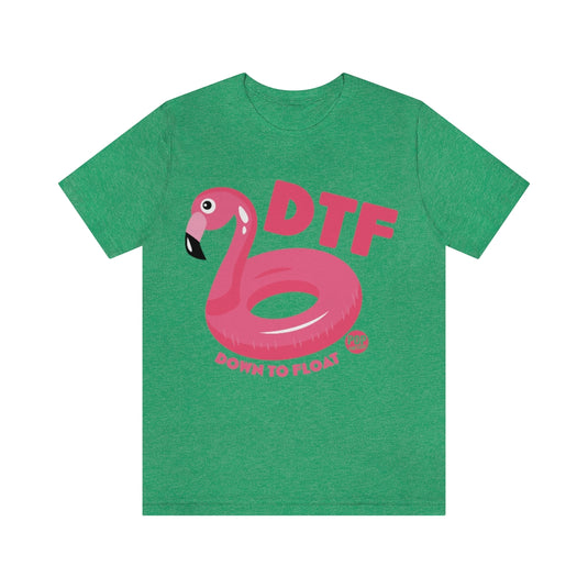 DTF Down To Float Unisex Tee