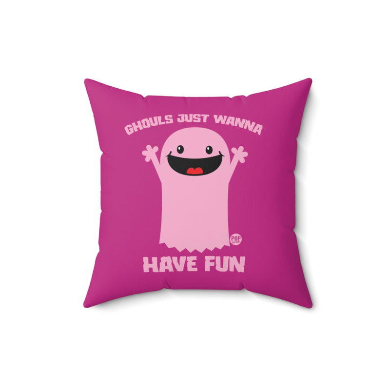 Load image into Gallery viewer, Ghouls Just Wanna Have Fun Ghost Pillow
