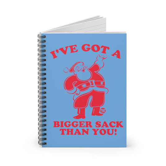 Santa Bigger Sack Than You Notebook