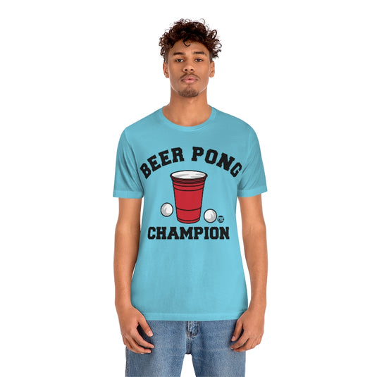 Beer Pong Champion Unisex Tee