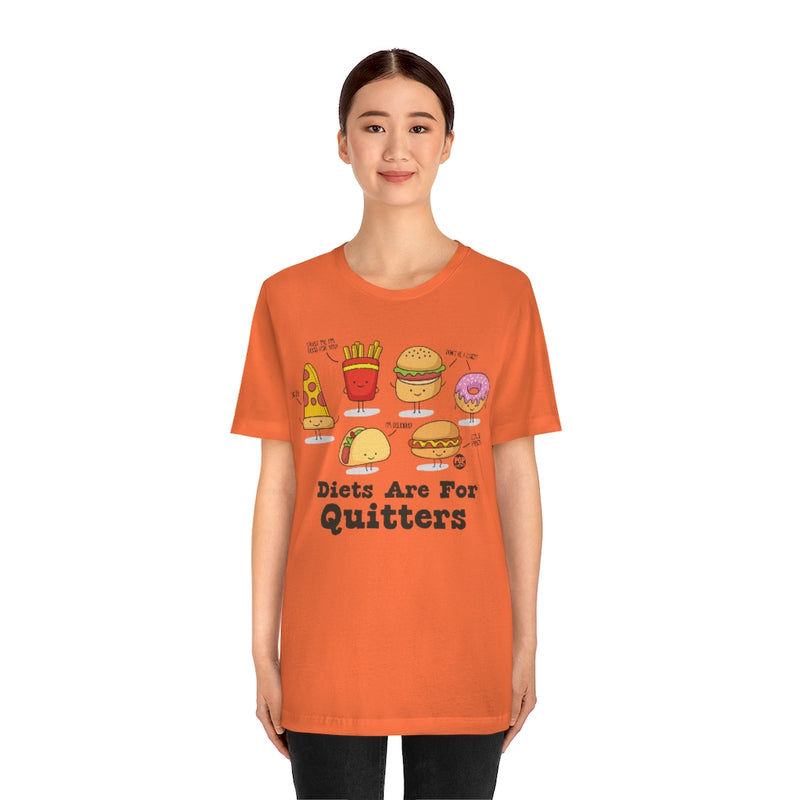 Load image into Gallery viewer, Diets Are For Quitters Unisex Tee
