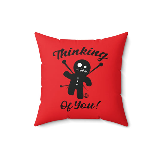 Thinking Of You Voodoo Pillow