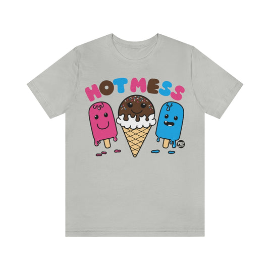 Hot Mess Ice Cream Unisex Tee