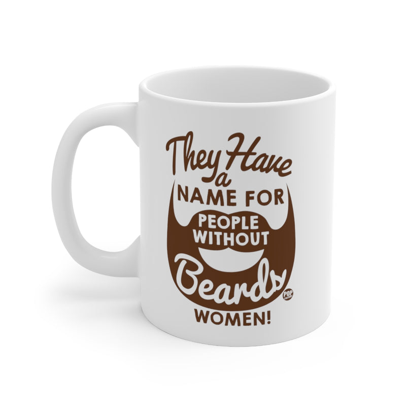 Load image into Gallery viewer, People Without Beards Women Mug

