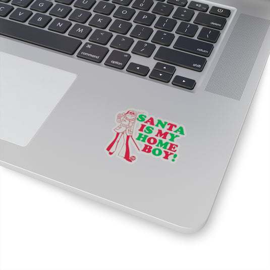 Santa Is My Home Boy Sticker