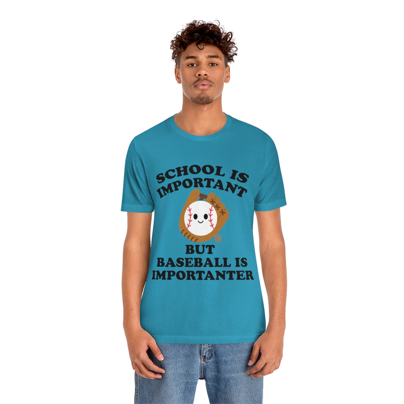 Load image into Gallery viewer, Baseball is Importanter Unisex Tee
