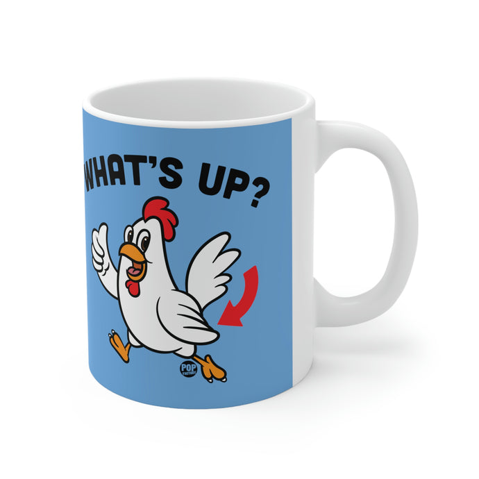 What's Up Chicken Butt Coffee Mug