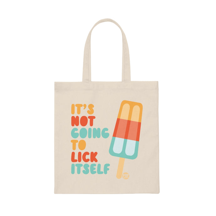 Not Going To Lick Itself Popsicle Tote