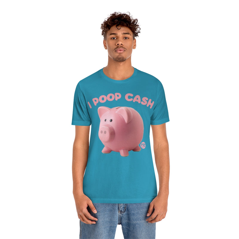 Load image into Gallery viewer, I Poop Cash Piggy Bank Photo Unisex Tee
