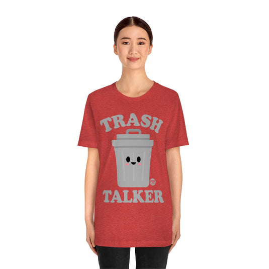 Trash Talker Garbage Unisex Tee