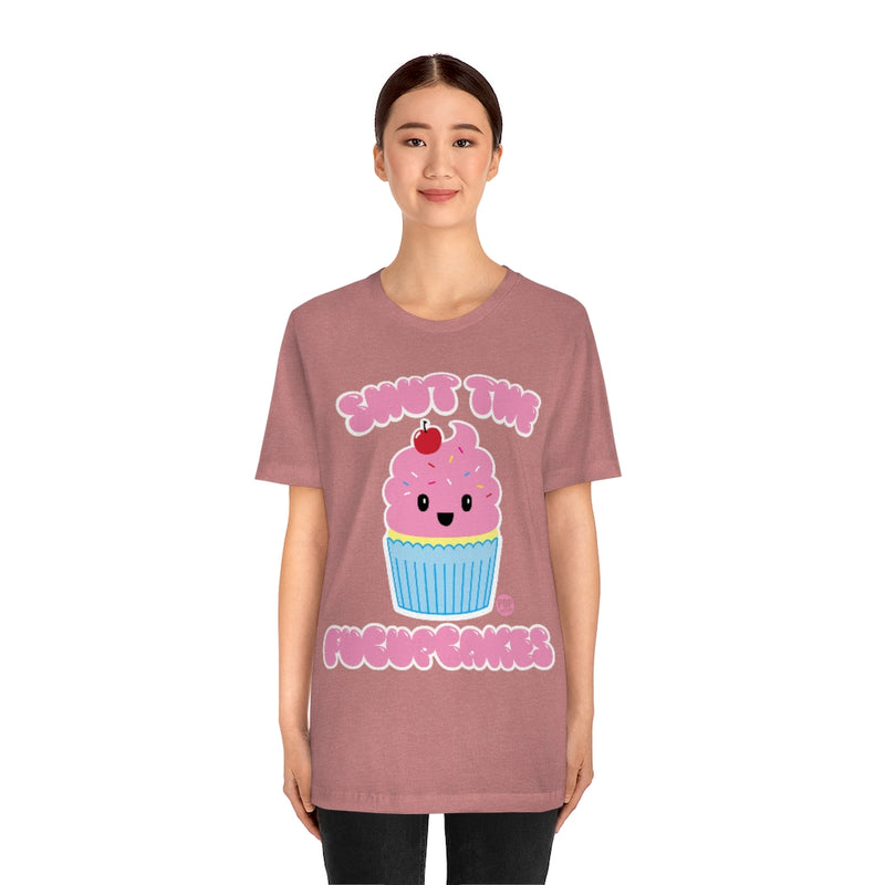 Load image into Gallery viewer, Shut The Fuccupcakes Unisex Tee
