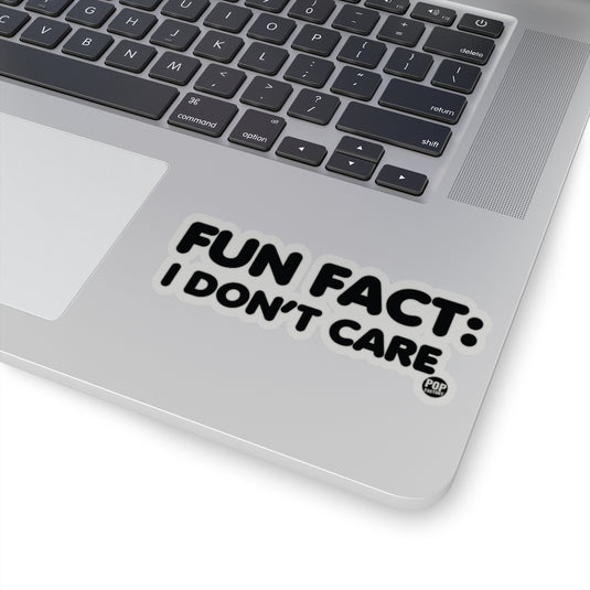Fun Fact Don't Care Sticker