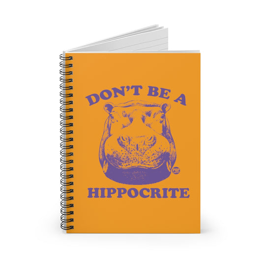 Don't Be Hippocrite Notebook