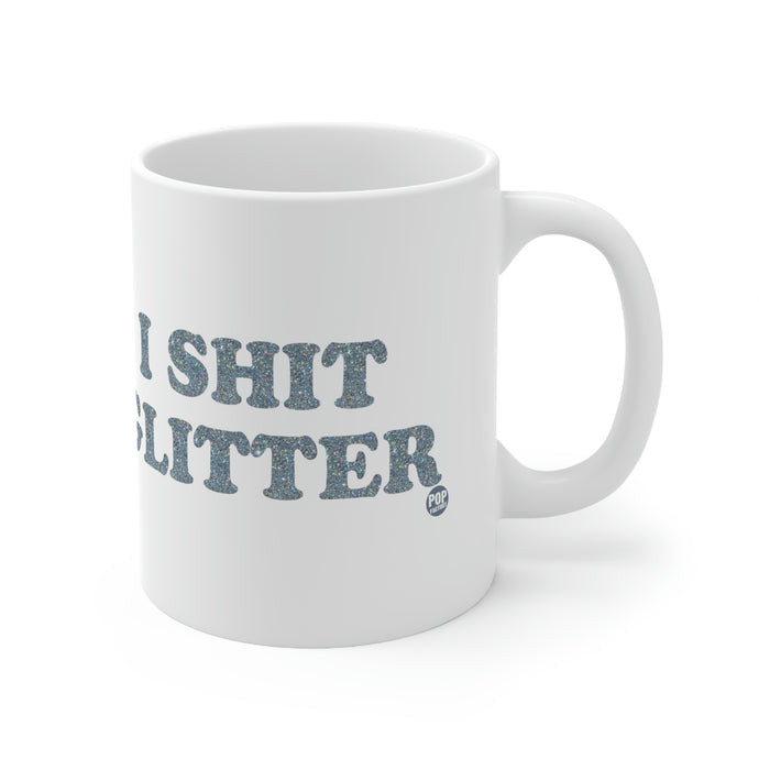 I Shit Glitter Mug