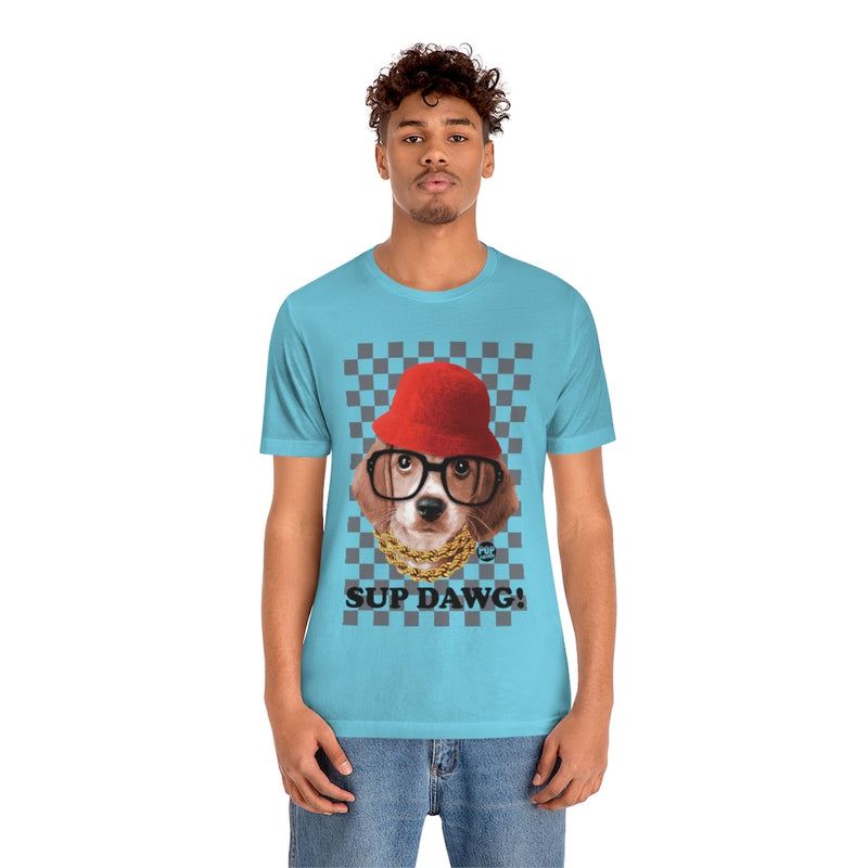 Load image into Gallery viewer, Sup Dawg Unisex Tee
