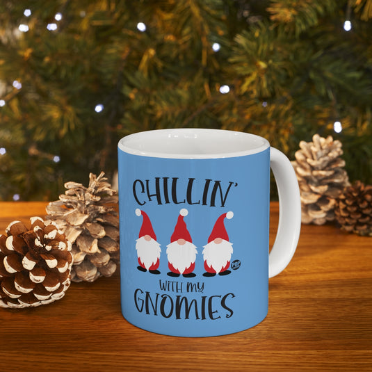 Chillin With My Gnomies Xmas Mug