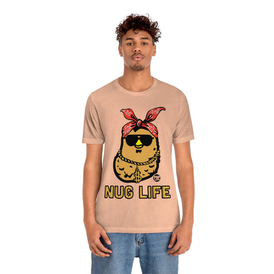 Nug Life Unisex Tee