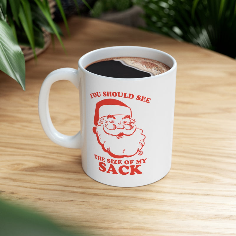 Load image into Gallery viewer, Santa Size Of My Sack Mug
