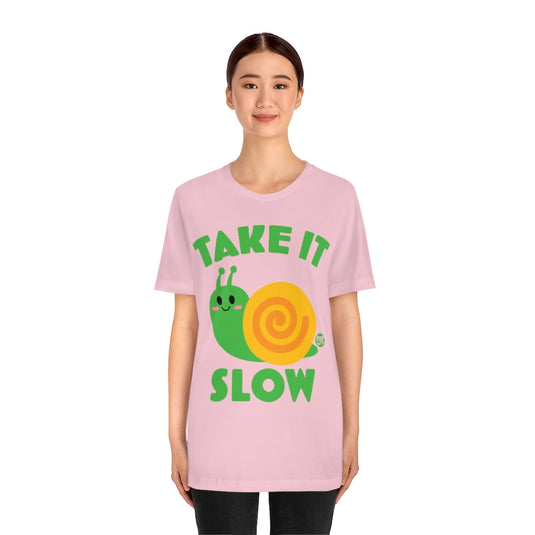 Take It Slow Snail Unisex Tee