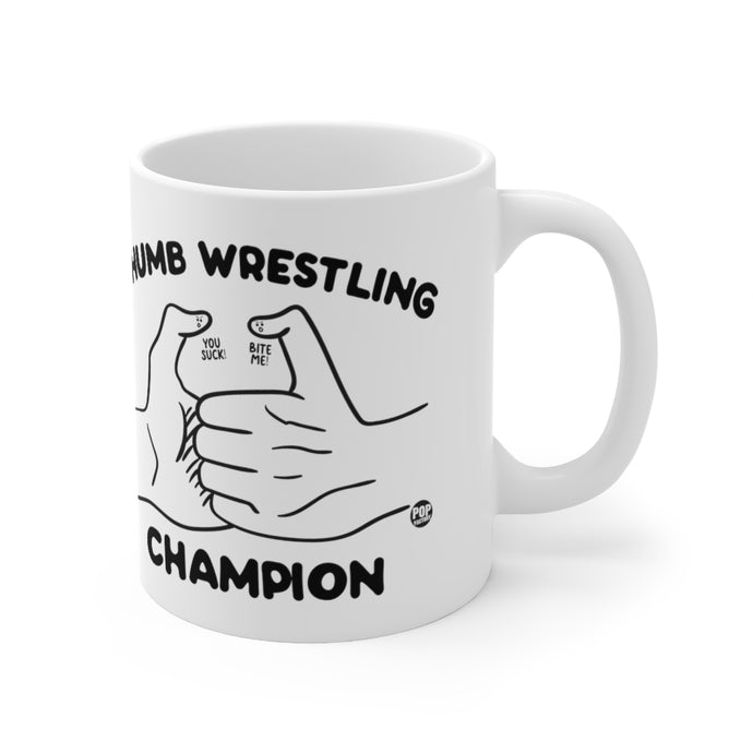 Thumb Wrestling Champ Mug