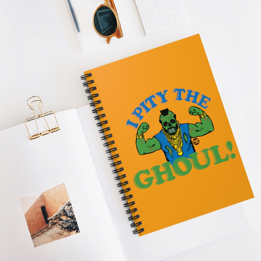 I Pity The Ghoul Mr T Notebook