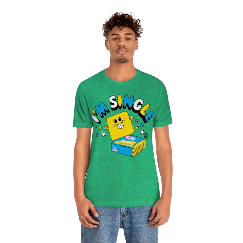 Load image into Gallery viewer, I&#39;m Single Cheese Unisex Tee
