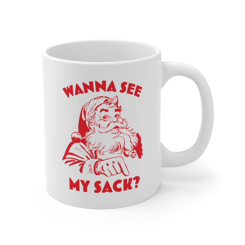 Load image into Gallery viewer, Santa Wanna See My Sack Mug
