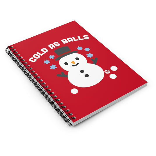 Cold As Balls Snowman Notebook
