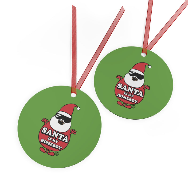 Load image into Gallery viewer, Santa Is My Home Boy 2 Ornament
