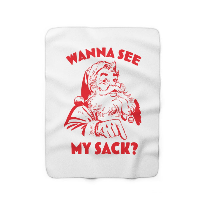 Santa Wanna See My Sack Blanket