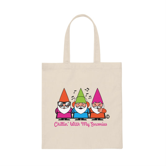 Chillin With My Gnomies Tote