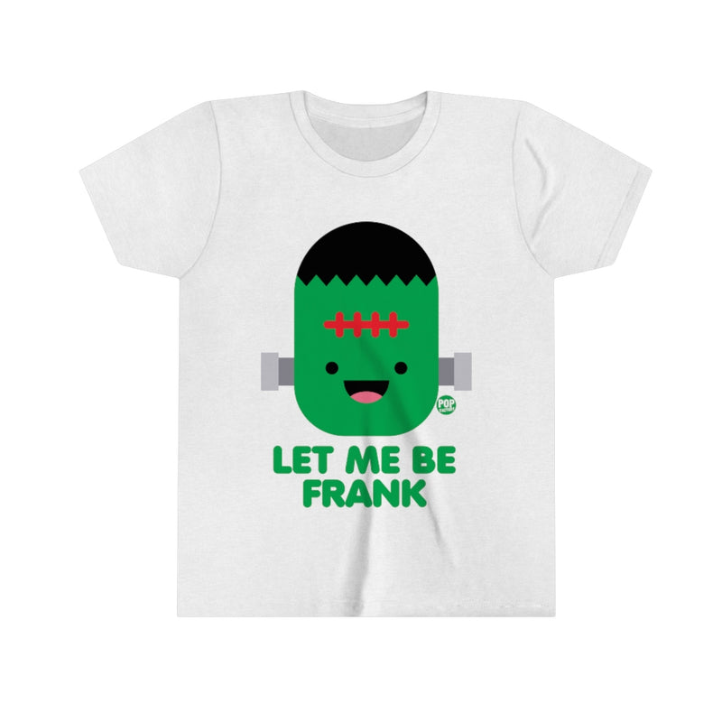 Load image into Gallery viewer, Let Me Be Frankenstein Youth Short Sleeve Tee
