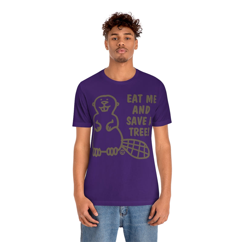 Load image into Gallery viewer, Eat Me Save Tree Beaver Unisex Tee
