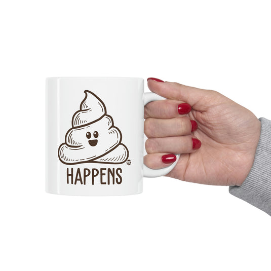 Shit Happens ! Coffee Mug