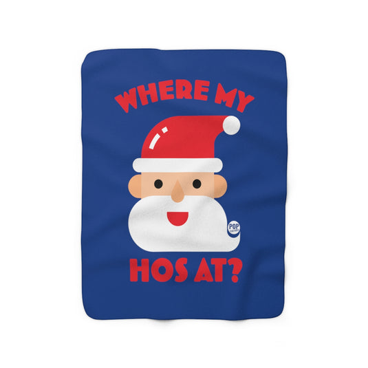 Santa Where My Hos At Blanket