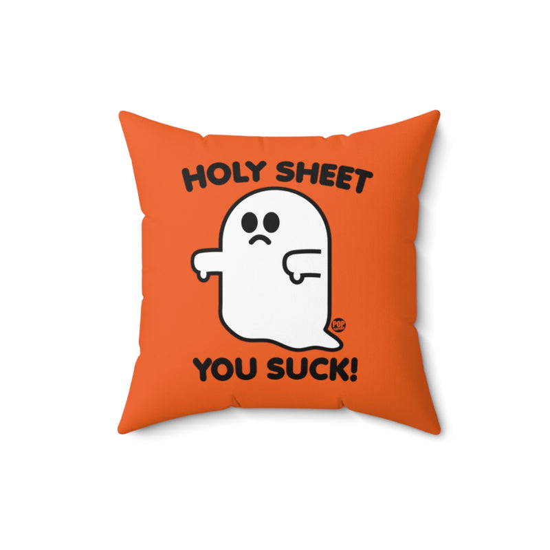 Load image into Gallery viewer, Holy Sheet You Suck Ghost Pillow
